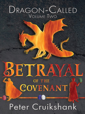cover image of Betrayal of the Covenant (Dragon-Called) (Volume Two)